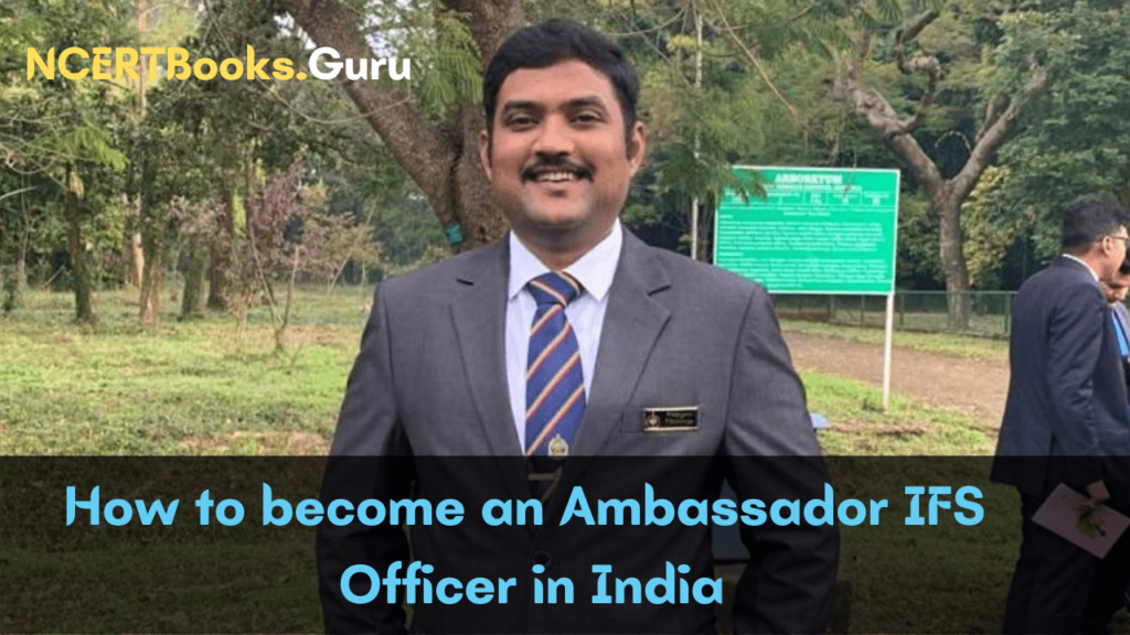 How to become an Ambassador IFS Officer in India