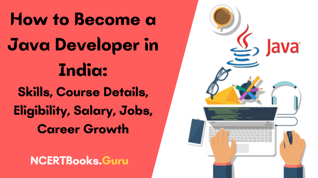 How to Become a Java Developer in India