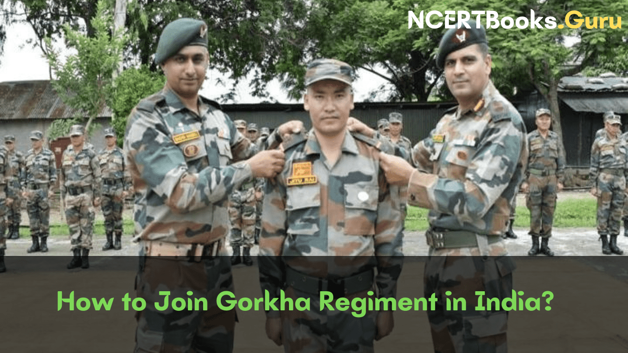 How to Join Gorkha Regiment in India