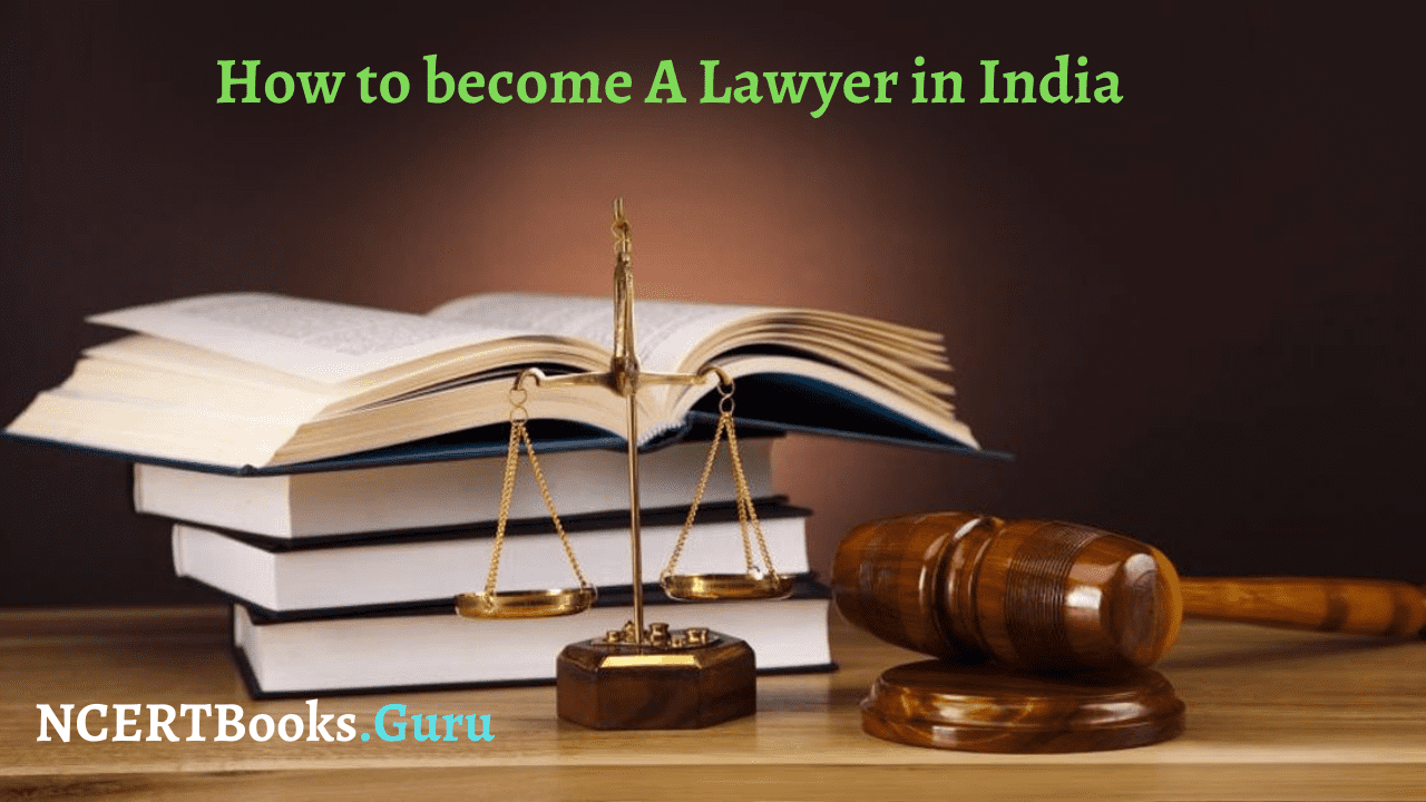 How to become A Lawyer in India