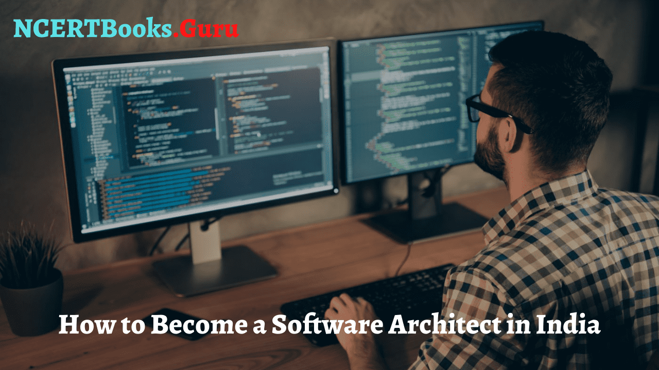 How to become a Software Architect in India