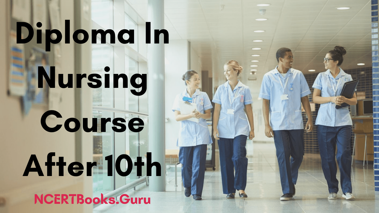 Diploma in Nursing Course After 10th