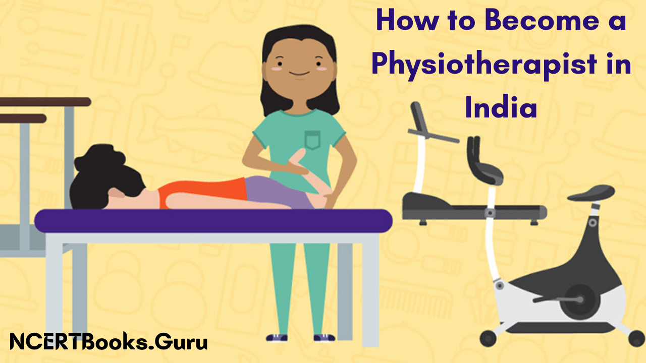 How to Become a Physiotherapist in India