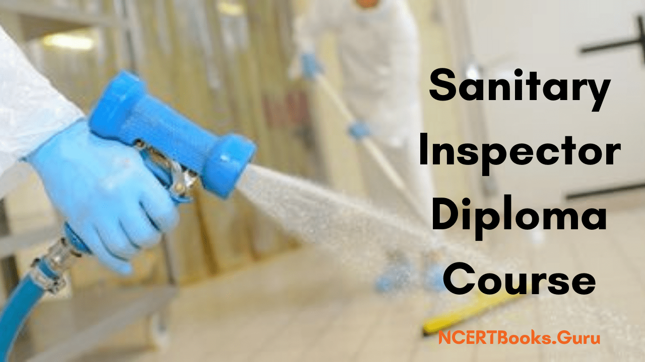 Sanitary Inspector Diploma Course