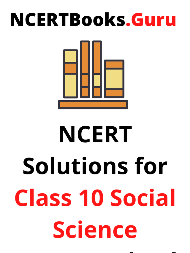 CBSE NCERT Solutions for Class 10 Social Science Geography  NCERT Books