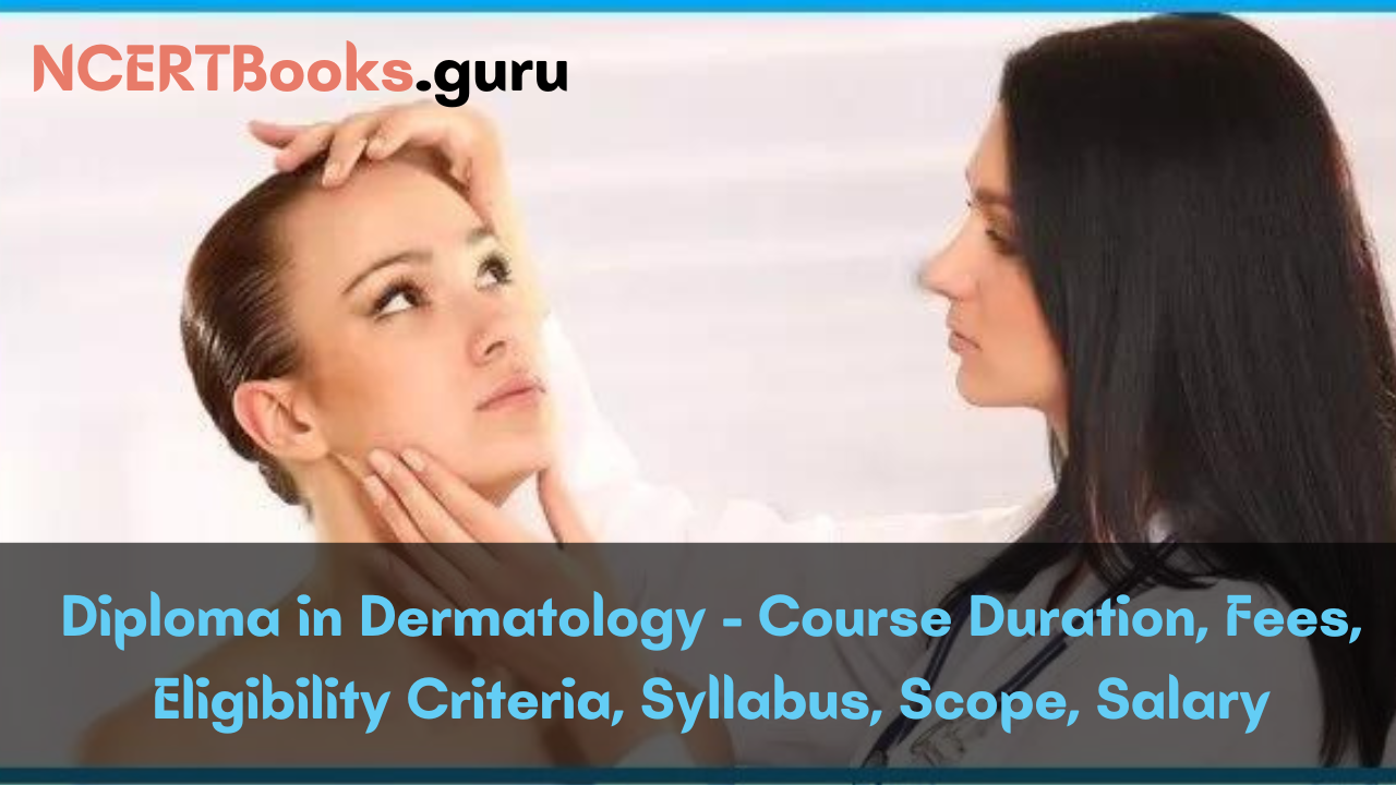 Diploma in Dermatology