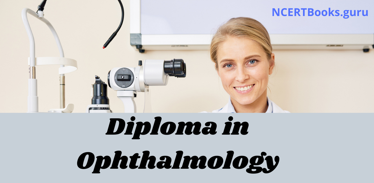 Diploma in Ophthalmology