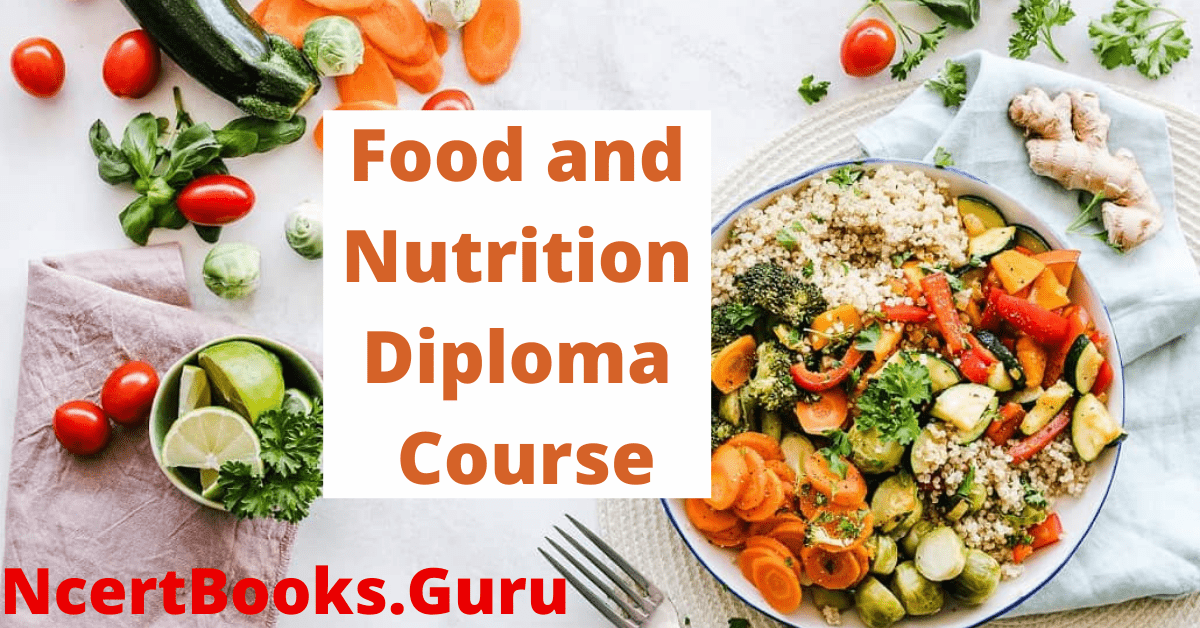 Food and Nutrition Diploma Course