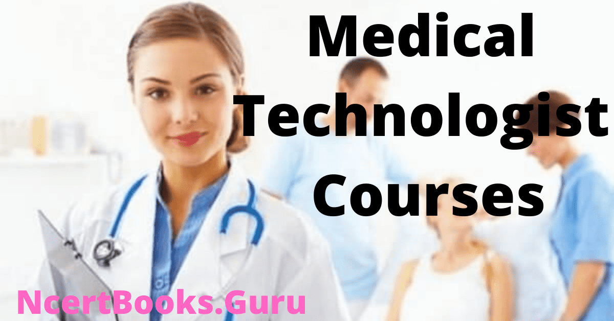 Medical Technologist Courses