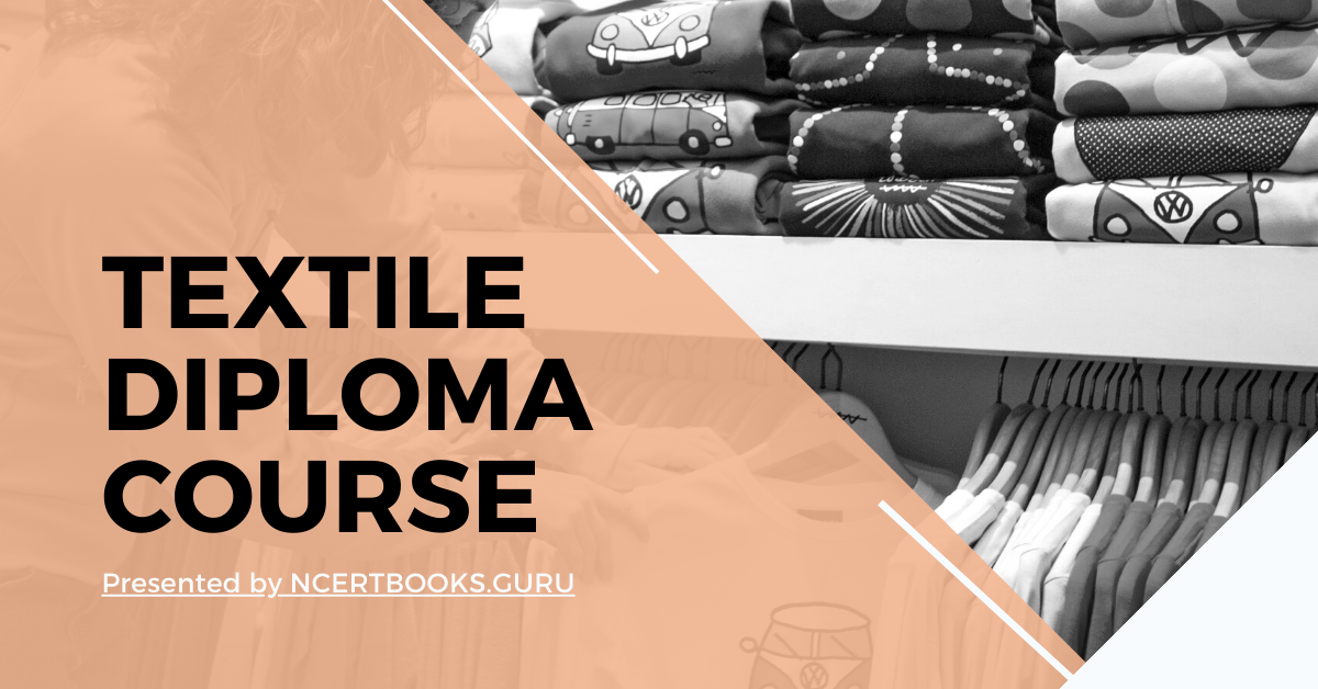Textile Diploma Course