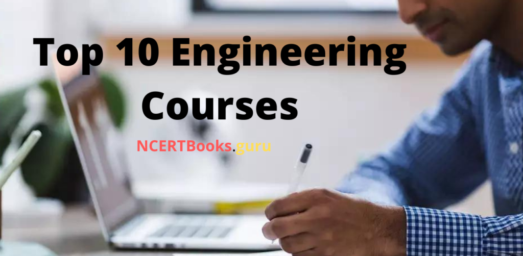 Top 10 Engineering Courses