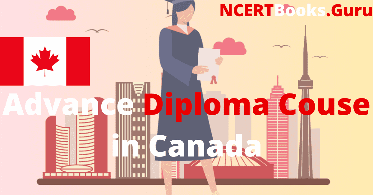 Advance Diploma Course in Canada