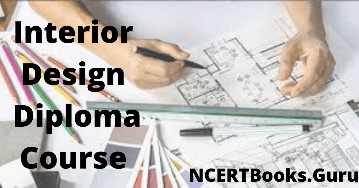 Interior Design Diploma Course