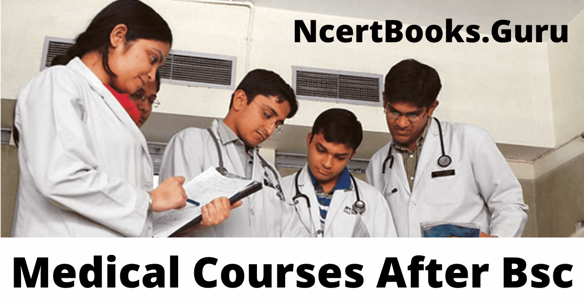 Medical Courses After B.Sc