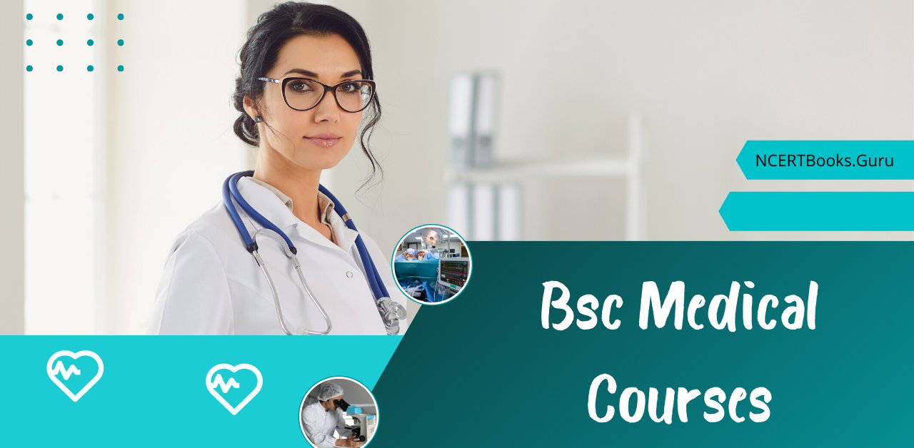 B.SC MedicaL Courses