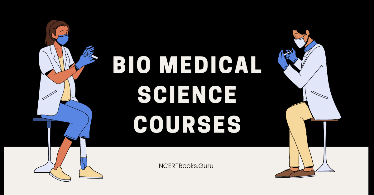 Bio Medical Science Courses