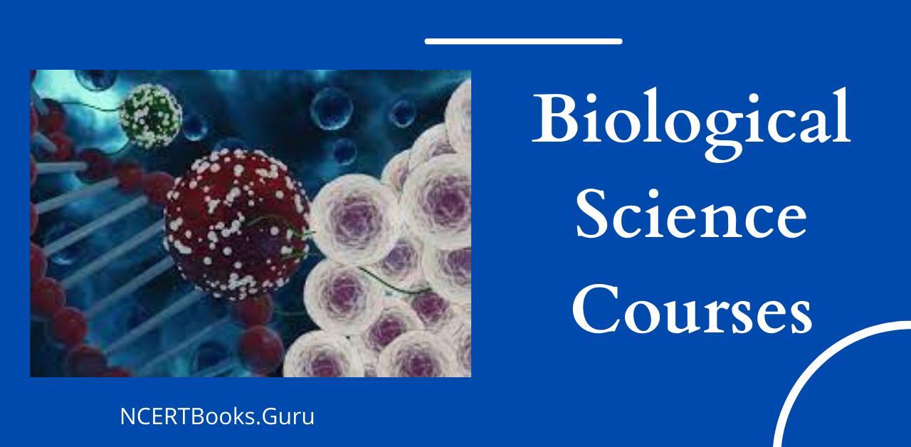 Biological Science Courses