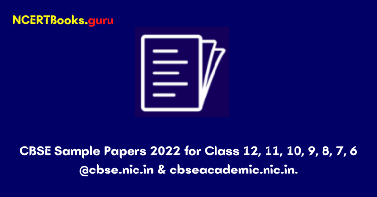 CBSE Sample Papers for Classes 1, 2, 3, 4, 5, 6, 7, 8, 9, 10, 11, 12