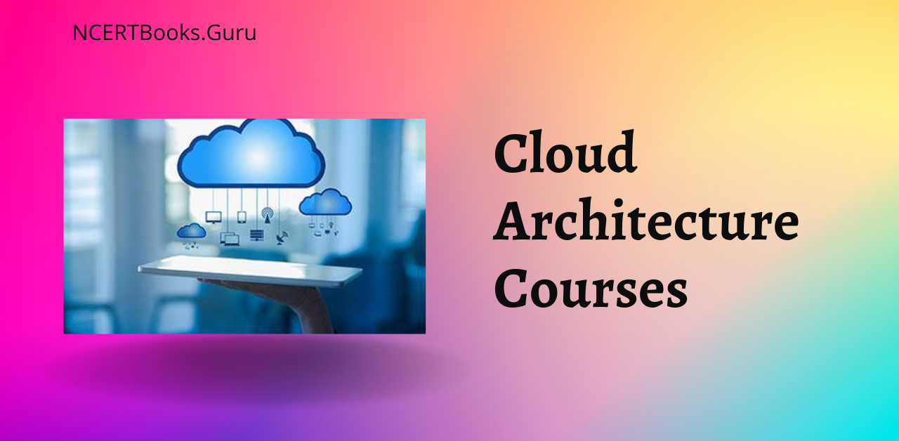 Cloud Architecture Courses