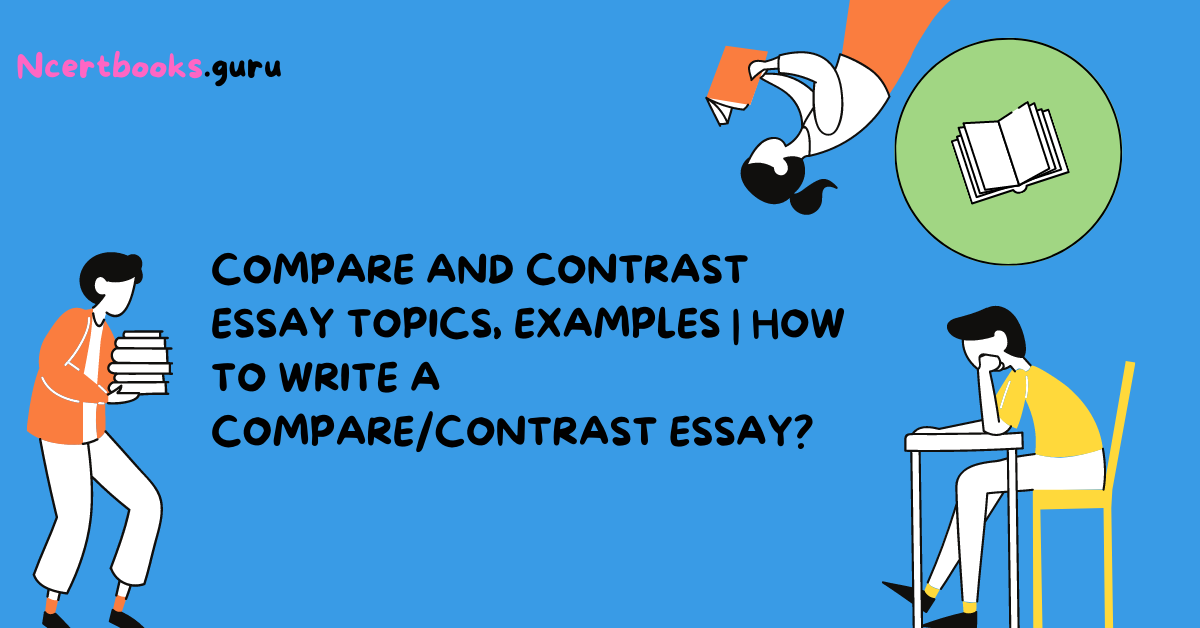 compare and contrast essay topics