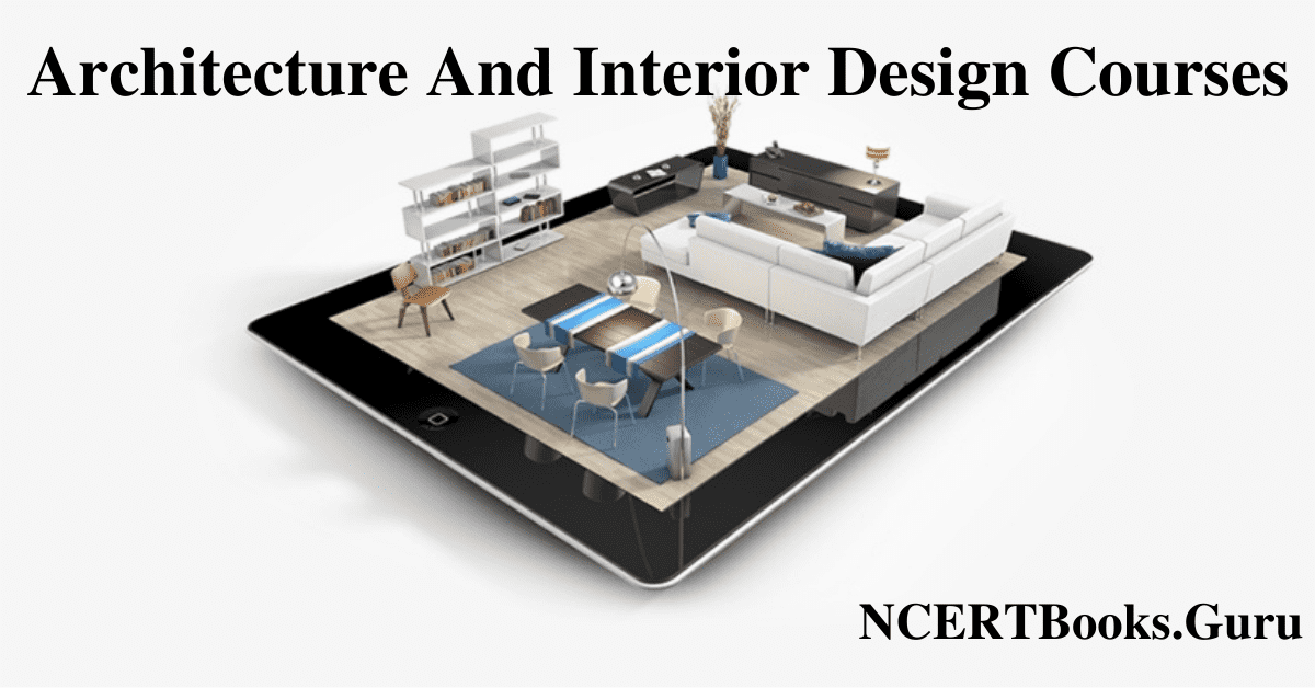 Architecture And Interior Design Courses