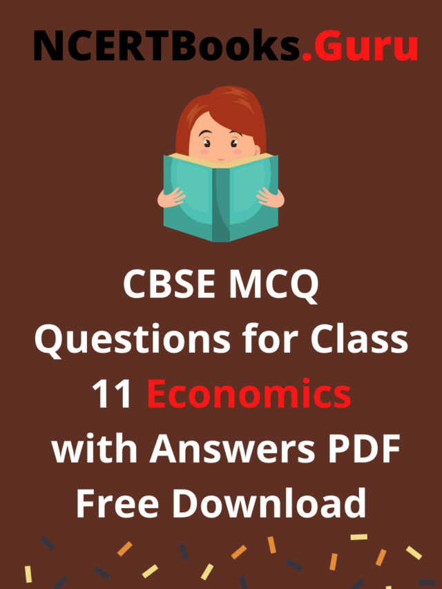 CBSE MCQ Questions for Class 11 Economics