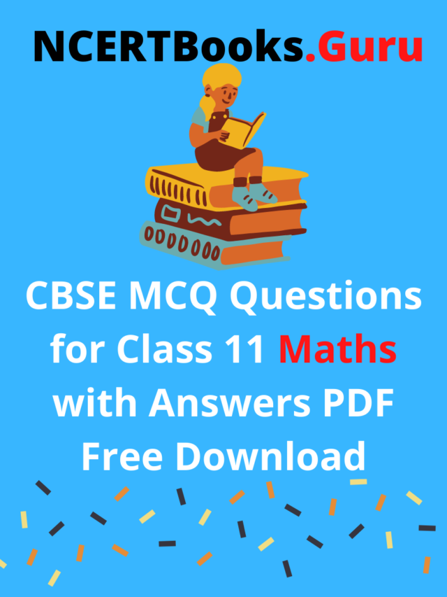 CBSE MCQ Questions for Class 11 Maths