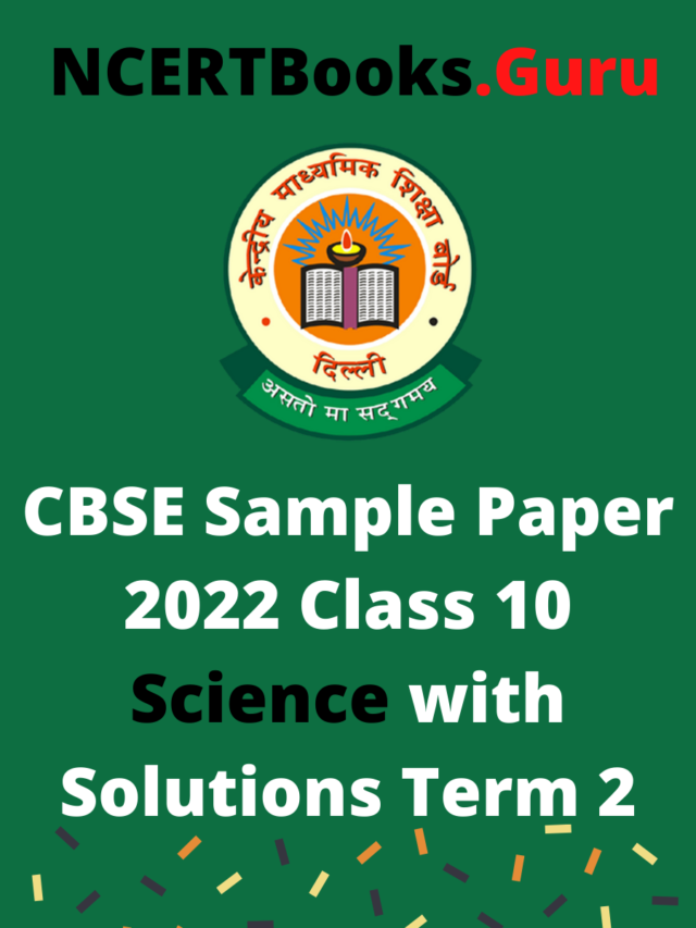 CBSE Sample Paper for Class 10 Science  Term 2