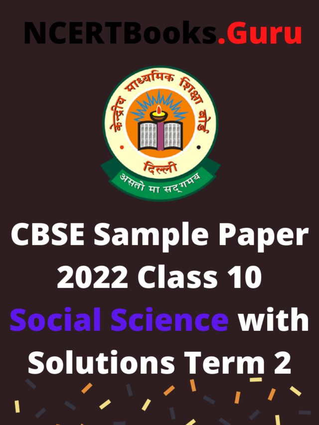 CBSE Sample Paper for Class 10 Social Science Term 2