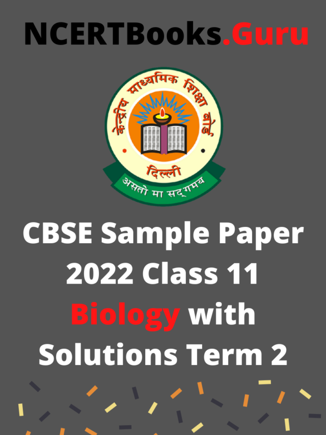 CBSE Sample Paper for Class 11 Biology