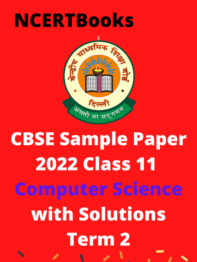 CBSE Sample Paper for Class 11 Computer Science