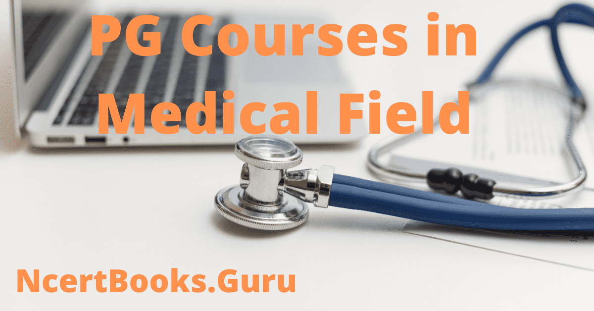 PG Courses in Medical