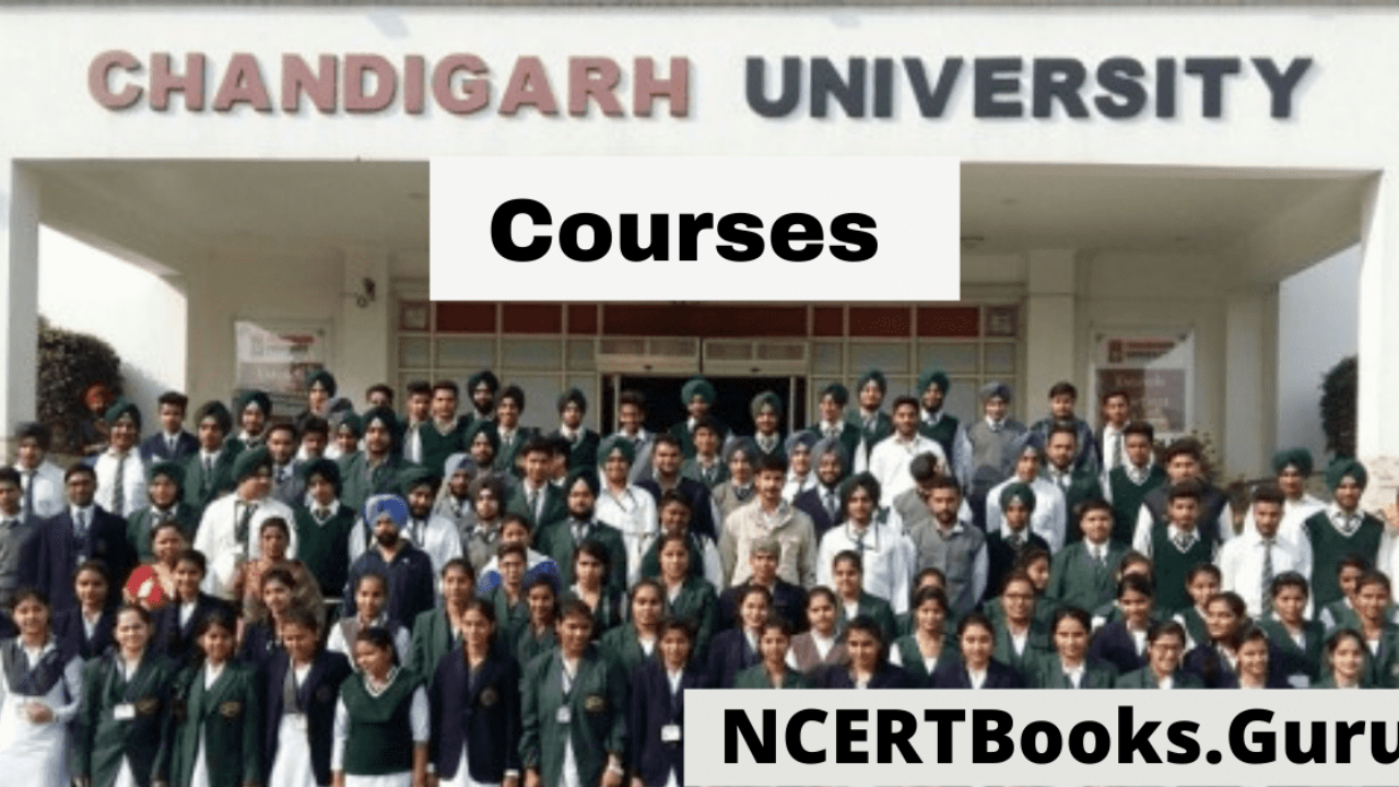 Chandigarh University Courses | Admissions, Fees, Eligibility, Syllabus