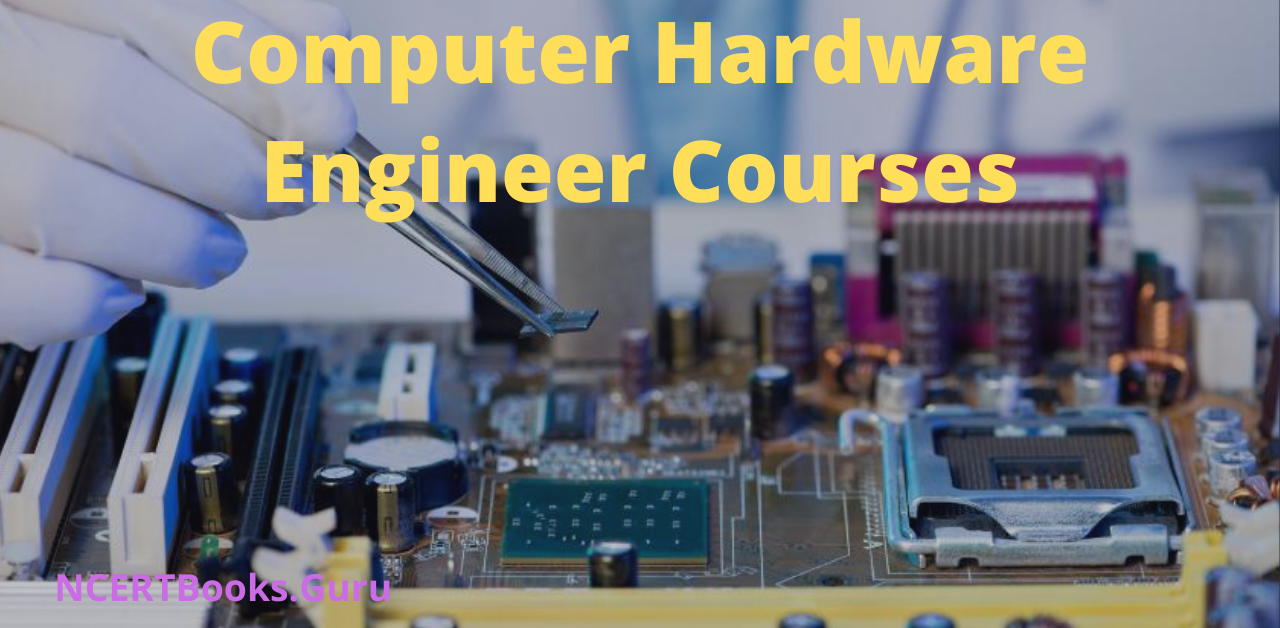 Computer Hardware Engineer Courses