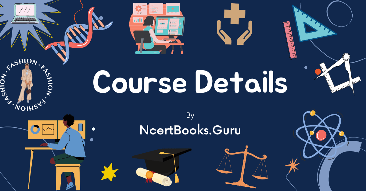 Everything about Course Details | Stream Wise & Category Wise Courses