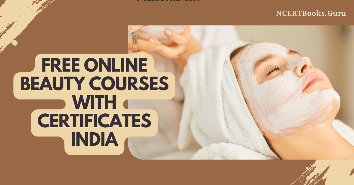 Free Online Beauty Courses with Certificates India