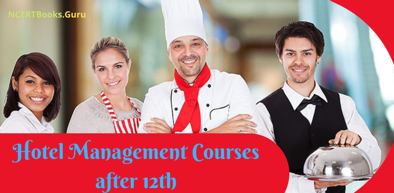Hotel Management Courses after 12th