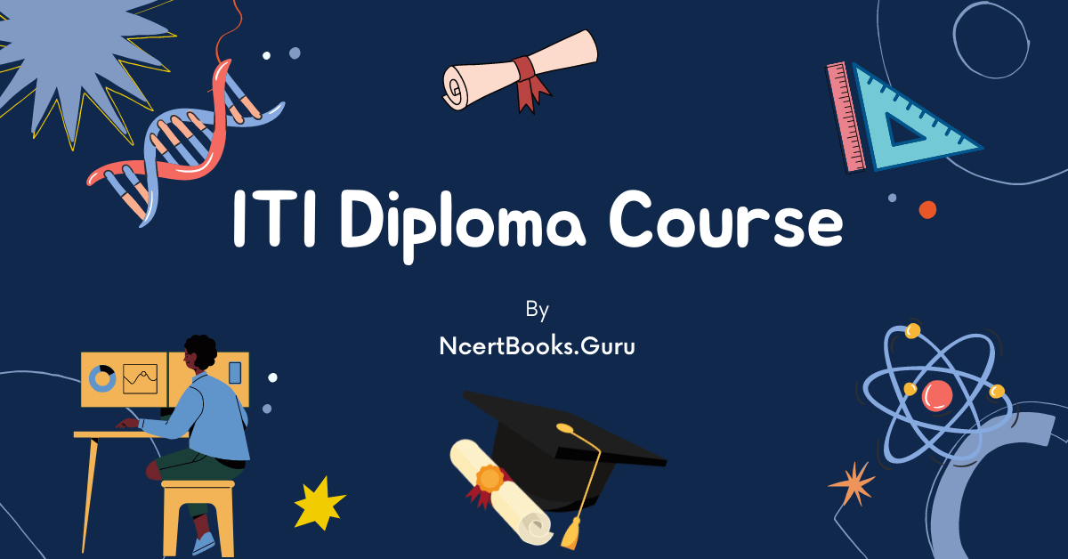 ITI Diploma Course