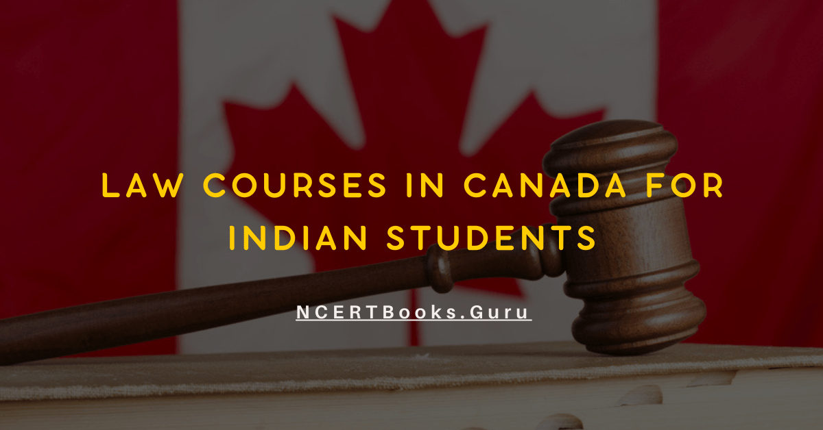 Law Courses in Canada for Indian Students