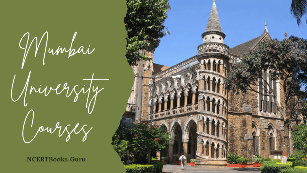 Mumbai University Courses & Fees 2022 | MU Course Eligibility, Admission