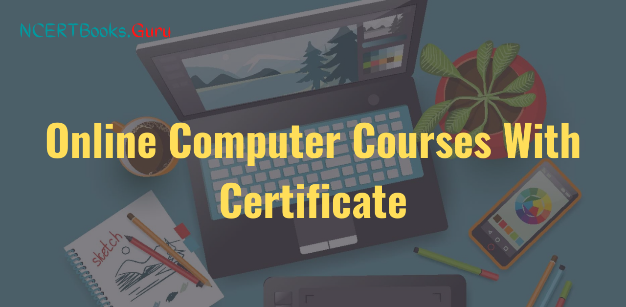 Online Computer Courses With Certificate