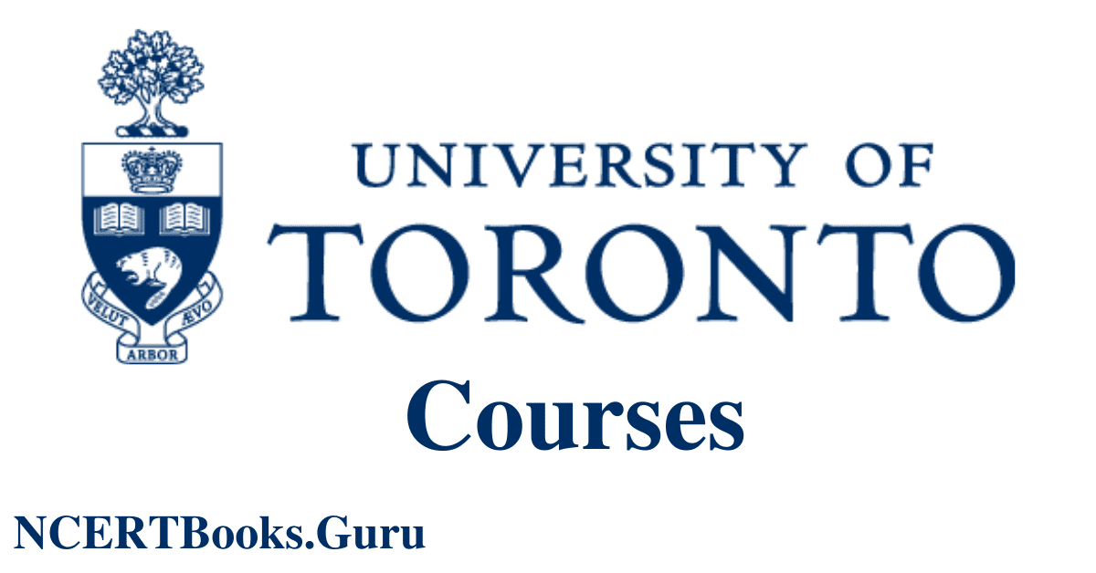 University Of Toronto Courses