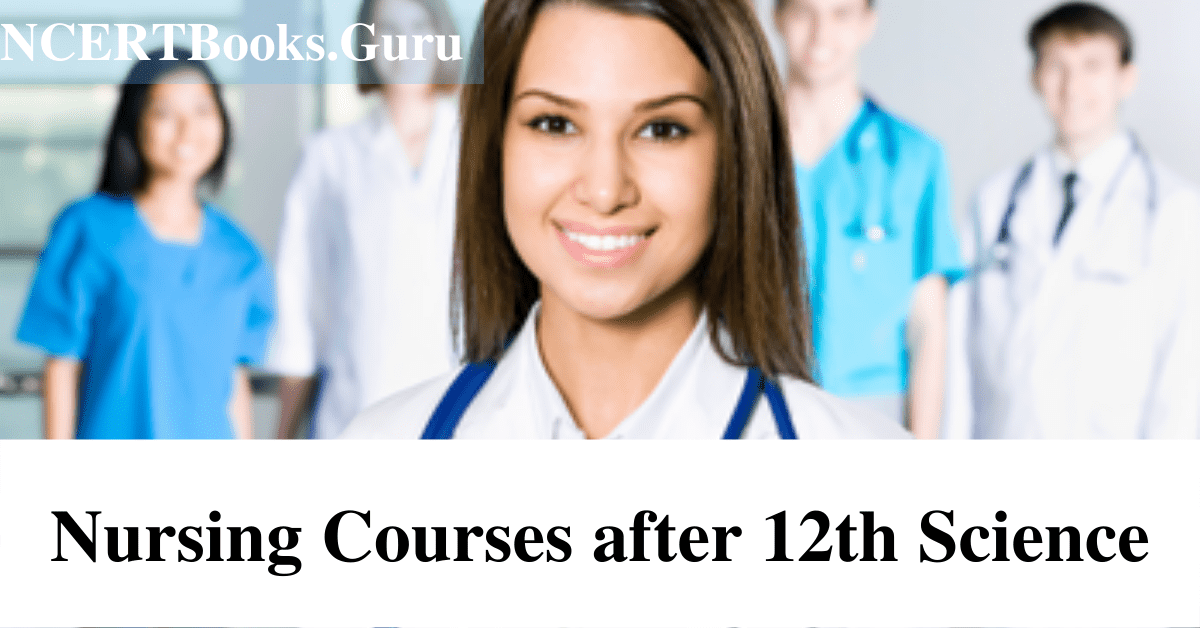 Nursing Courses After 12th