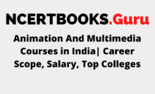 Animation Courses List after 12th - Duration, Fees, Career Options, Salary